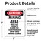 Signmission Portrait Mining Area Keep Out Danger Sign, Vinyl Decal, 3.5in W x 5in L, 2PK OS-2PACK-DS-D-35-V-1888 - alternate 5
